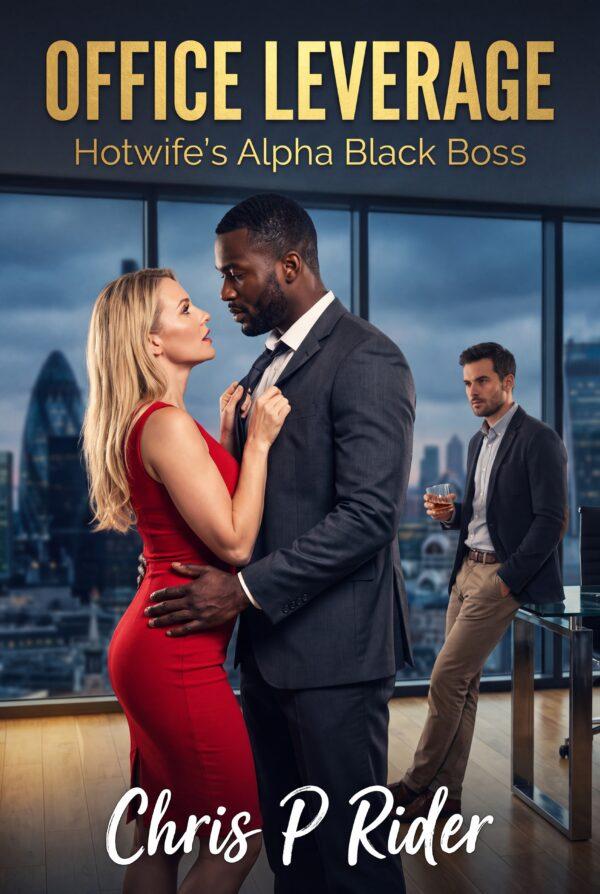 office leverage hotwife erotica novel