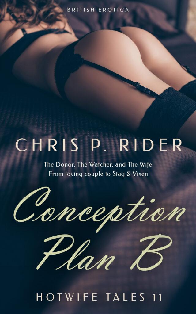 conception plan b hotwife story