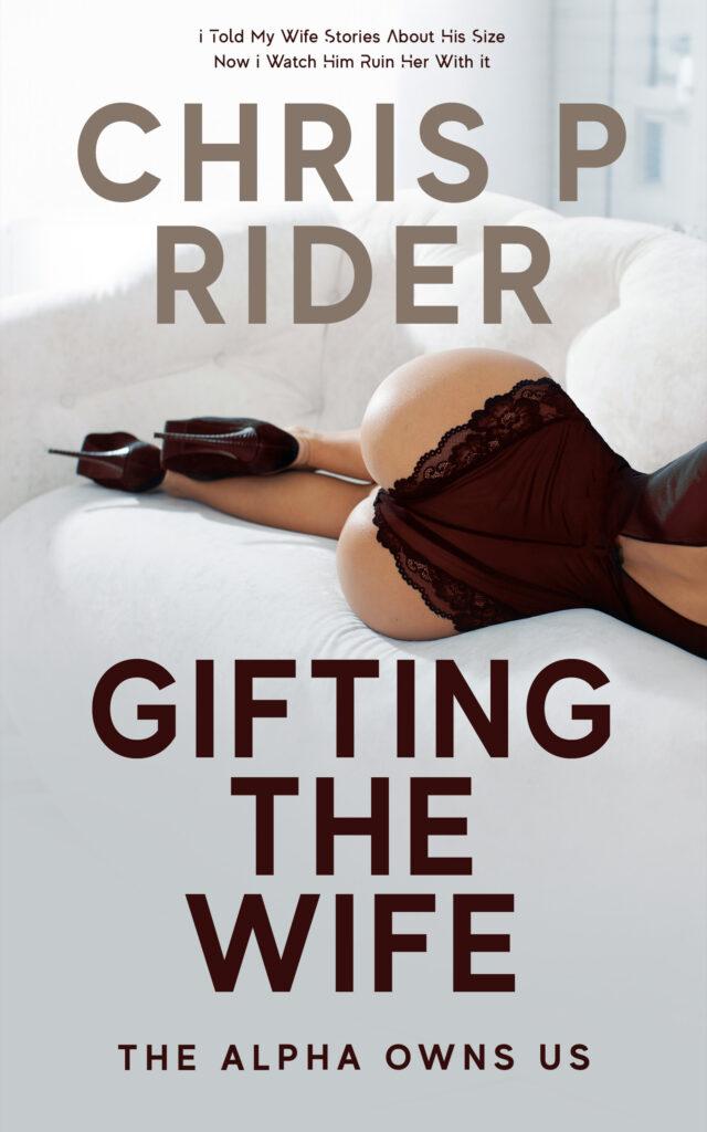 gifting the wife cuckold erotica cover