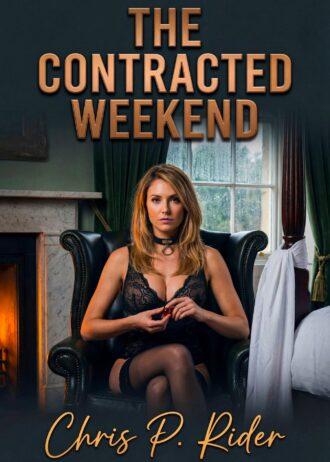 the contracted weekend bdsm cuckold erotica