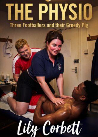 The Physio - taboo age gap piggy kink erotica